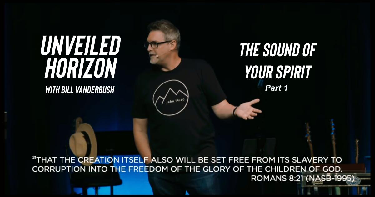 Unveiled Horizon With Bill Vanderbush EP23