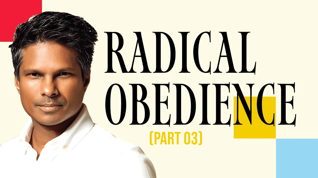 Radical Obedience | Kirby de Lanerolle (Part 03)