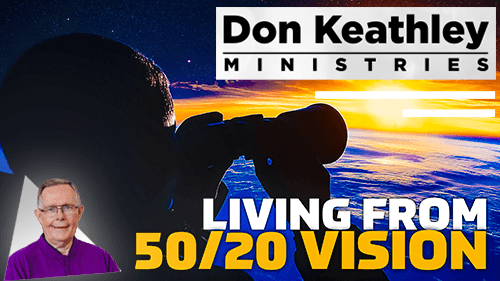 Living From 50/20 Vision EP47
