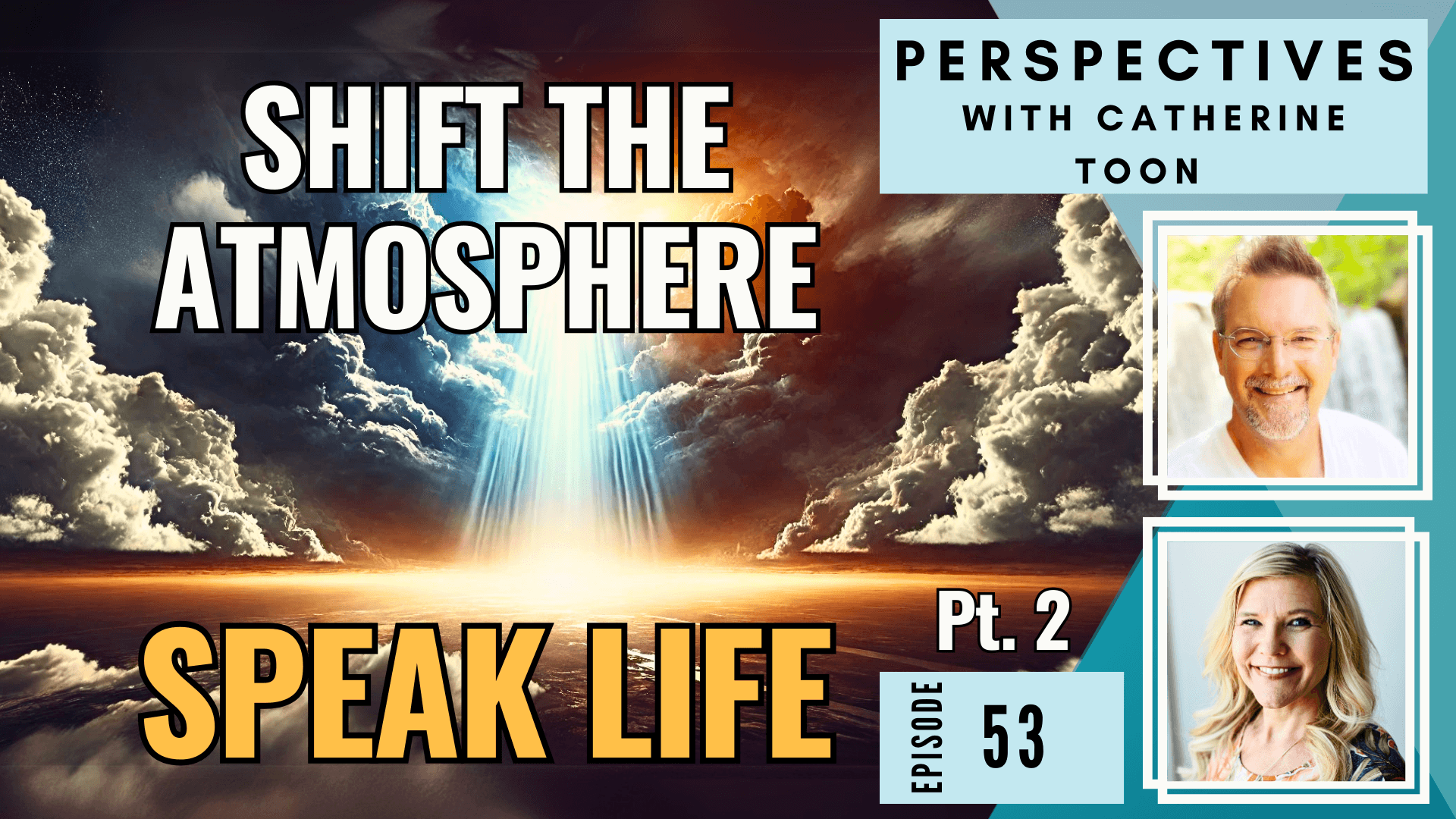 Manifesting the Frequency of Love | Interview with Pastor Bill Vanderbush, Part 2 EP053