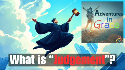What is "judgement"? (Part 1)
