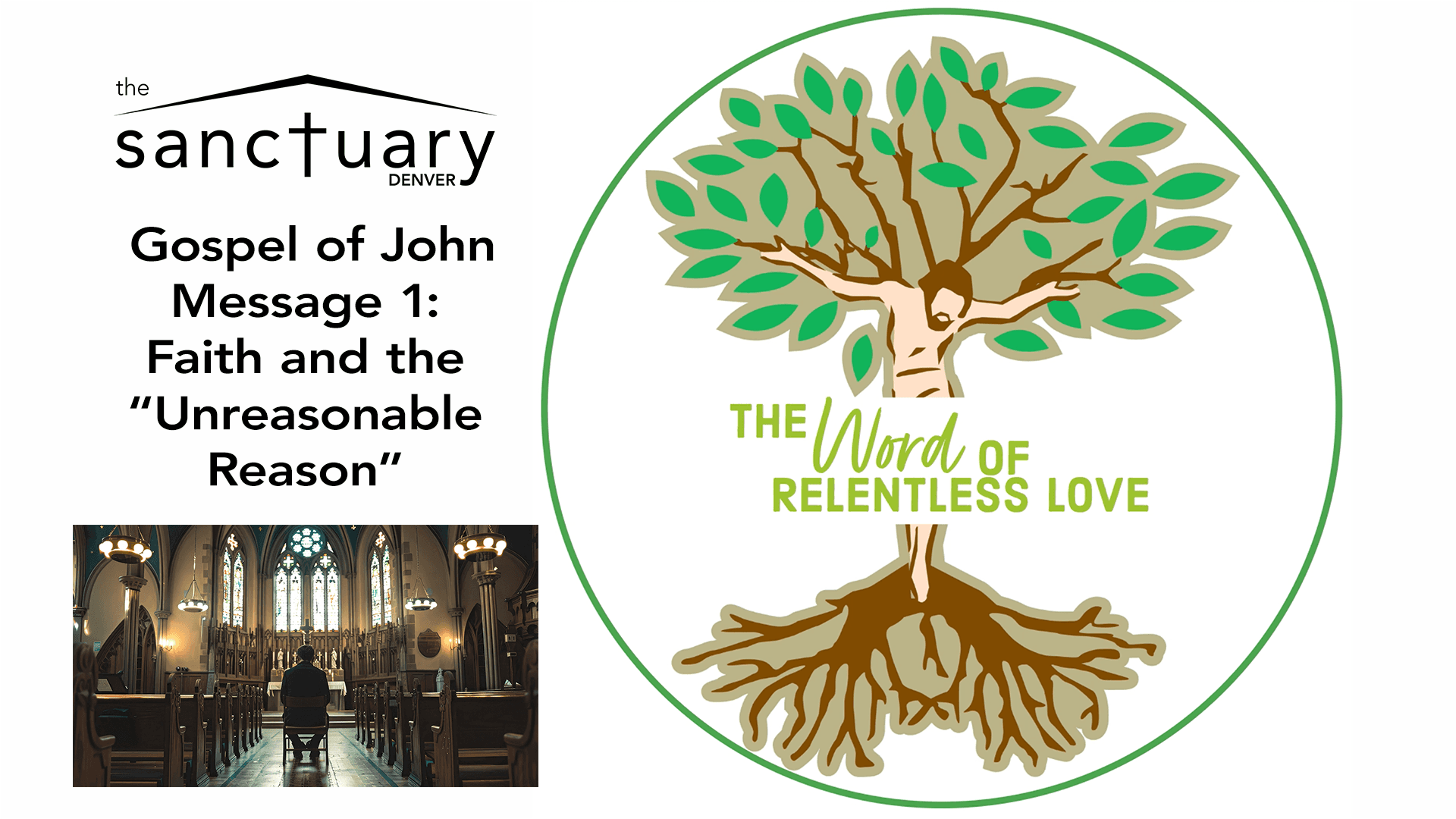 The Word of Relentless Love - Gospel of John EP01