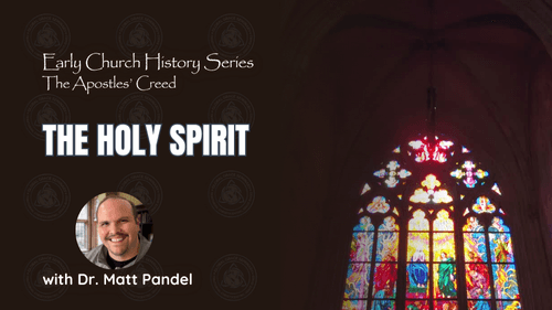 The Holy Spirit (Early Church History Series)