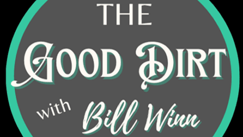The Good Dirt with Bill Winn Episode 34 Sycamore Trees