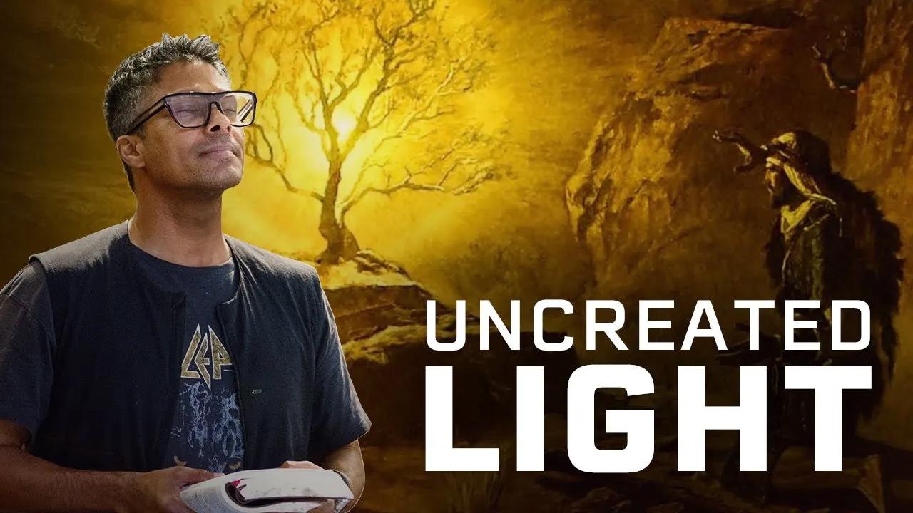 Uncreated light | Kirby de Lanerolle (Part 03)