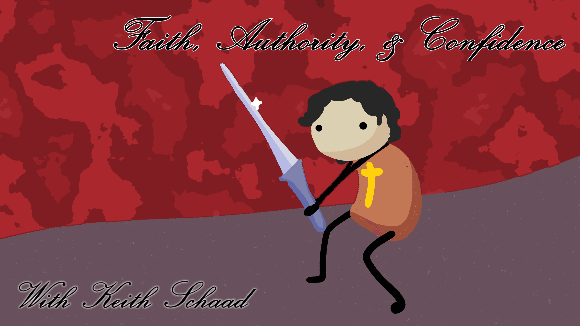 Faith, Authority, & Confidence