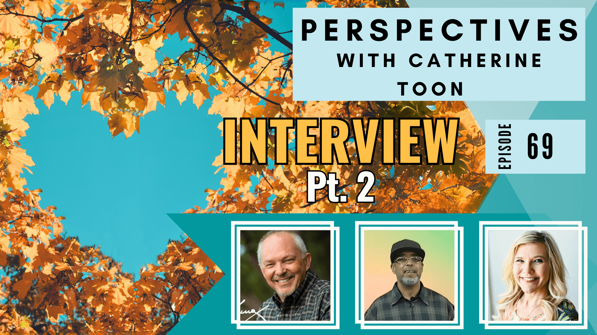 Knowing God as Love. Interview with William Paul Young, Lin Bennet - Part 2 EP069