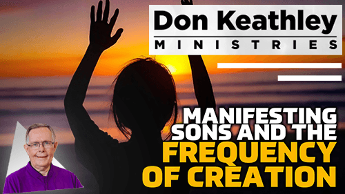 Manifesting Sons And The Frequency Of Creation EP71