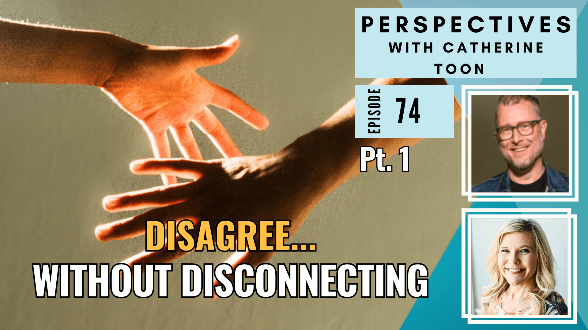 Manifesting Love in Passionate Disagreements, Interview with Jason Clark - Part 1 EP074