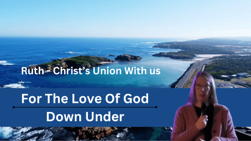 Christ's Union With Us.