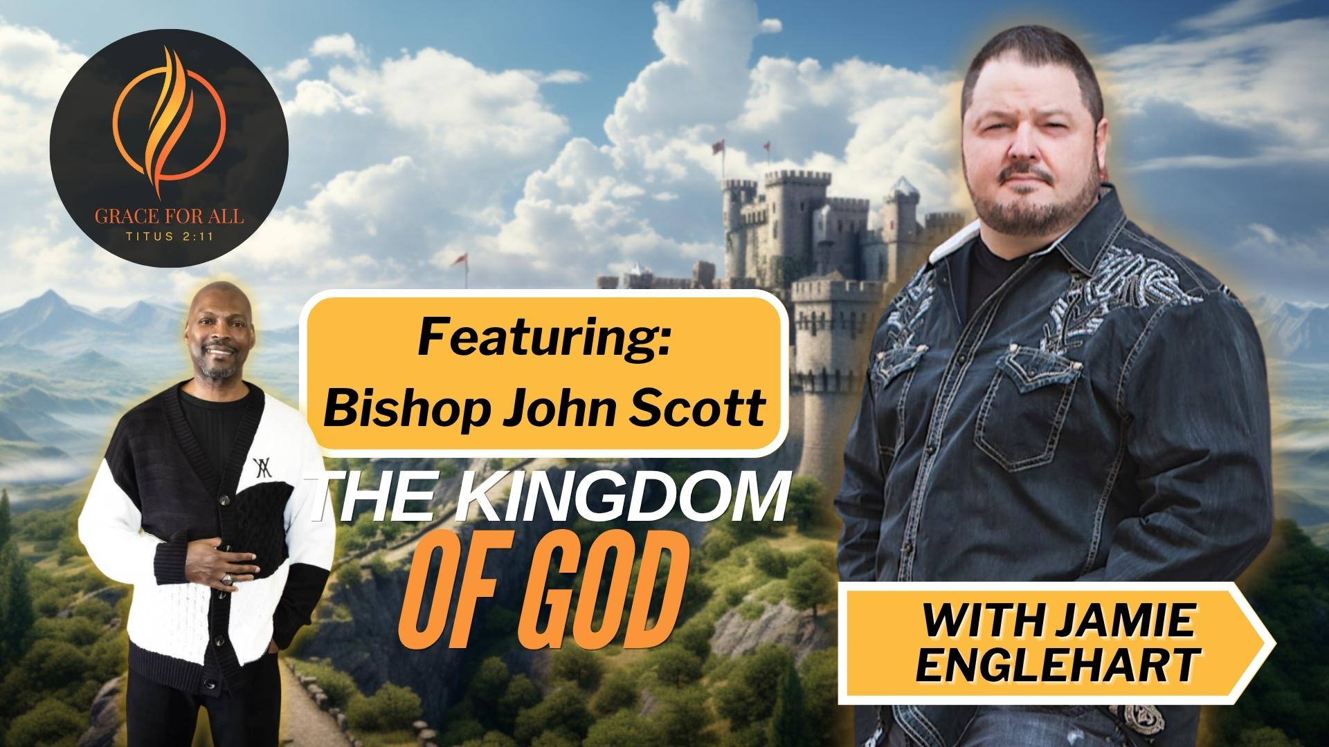 The Kingdom of God interview with Bishop John Scott-Part 6