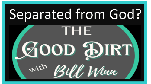 Episode 45 Separated from God?