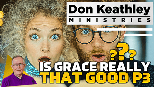 Is Grace Really That Good? Part 3 EP83