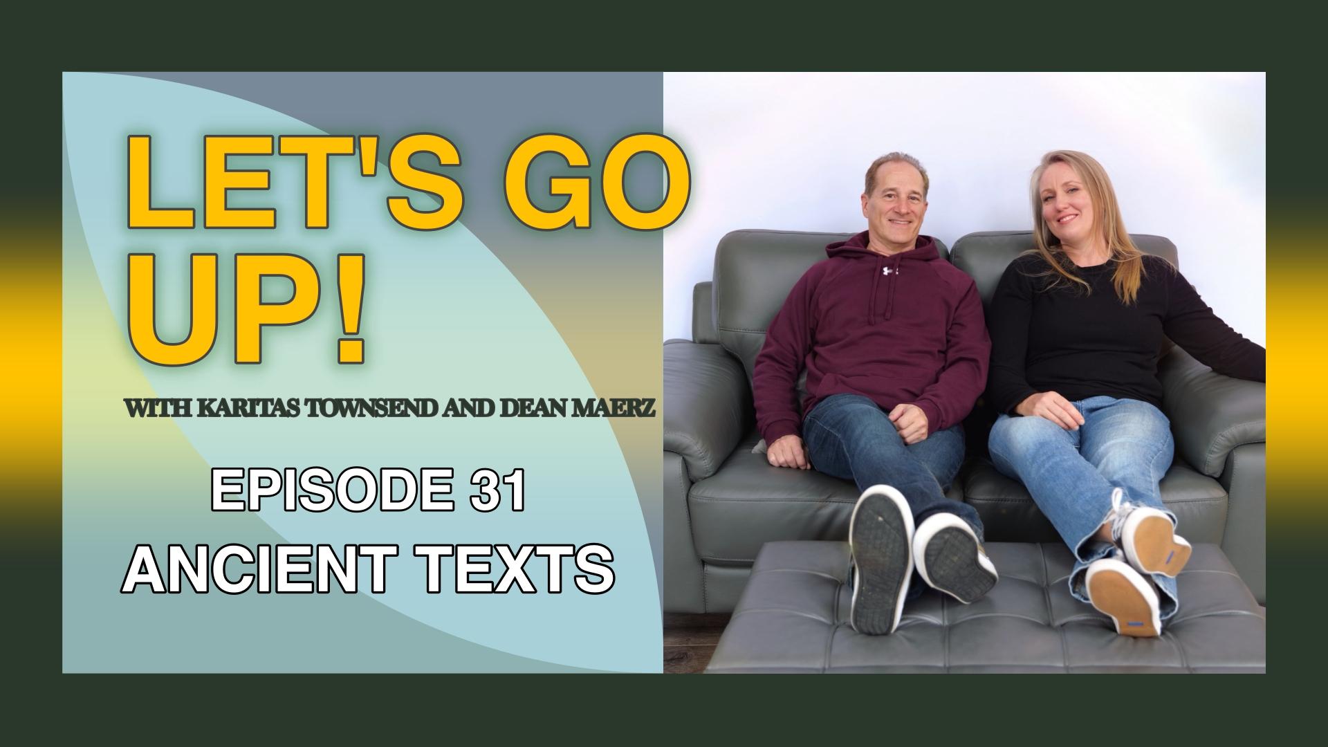 EP 31 - Ancient Texts