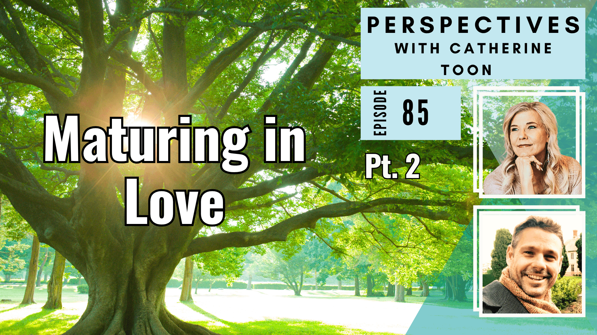 Maturing in Love - Interview with Chris Blackeby - Part 2