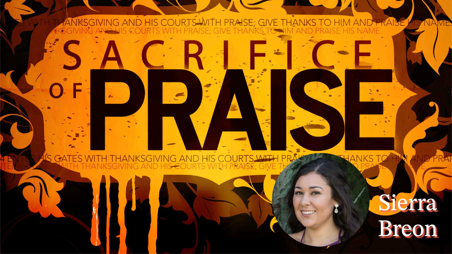 Blazing Fire Worship Service: Sierra Breon EP28